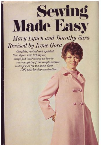 Sewing made easy by Dorothy Sara (1969-01-01) B01FKWPK4S Book Cover