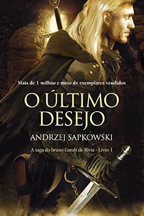 O Último Desejo (THE WITCHER