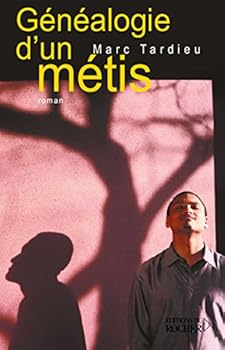 Paperback Généalogie d'un métis [French] Book
