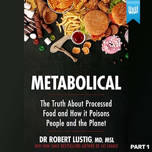 #53 Metabolical Part I - Book Summary Podcast Por  arte de portada