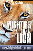 Mightier Than a Lion 0816364060 Book Cover