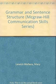 Paperback Grammar and Sentence Structure (McGraw-Hill Communication Skills Series) Book