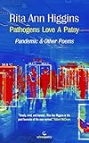 Pathogens Love A Patsy: Pandemic and Other Poems