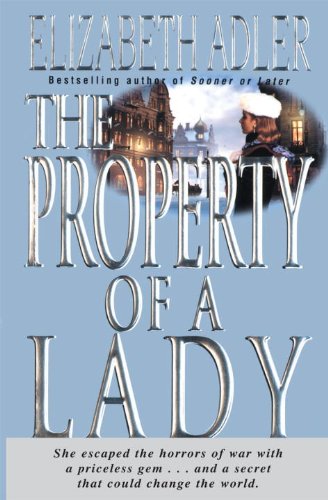 The Property of a Lady: A Novel