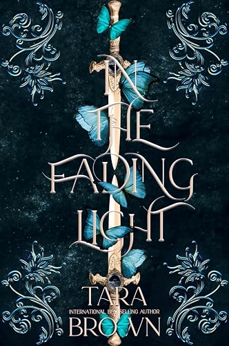 In The Fading Light: A Dark Romantasy