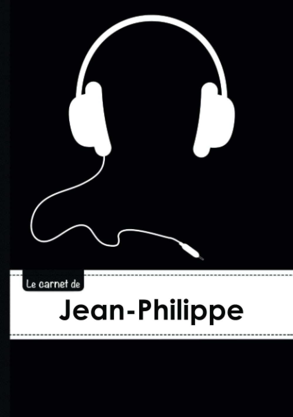 Carnet Personnalisable Jean-Philippe A5 - 96 Pages avec Casque Audio