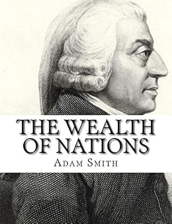 The Wealth of Nations