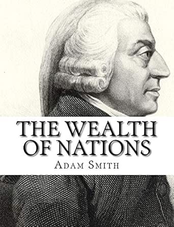 The Wealth of Nations