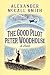 The Good Pilot Peter Woodhouse: A Novel