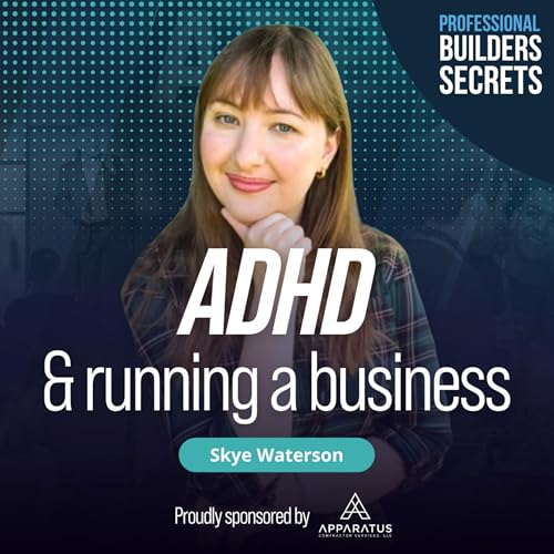 214. ADHD & Running A Business With Skye Waterson Podcast Por  arte de portada