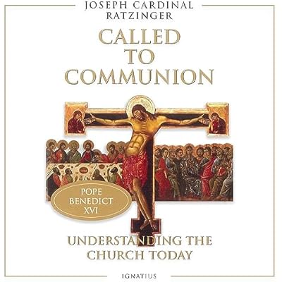 Called to Communion: Understanding the Church Today