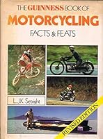 The Guinness book of motorcycling facts and feats 0806992328 Book Cover
