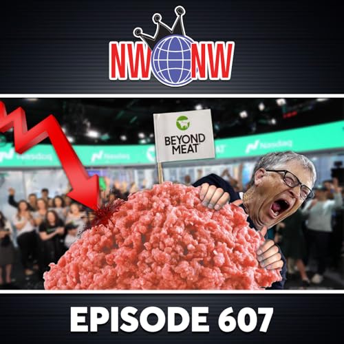 Interview 1982 &ndash; Gates' Fake Meat Agenda Flops! (NWNW #607) Podcast Por  arte de portada