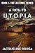 A Path to Utopia (The Last Mile Book 1)