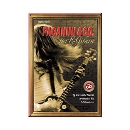 Paganini und Co. für E-Gitarre.