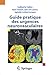 Guide pratique des urgences neurovasculaires - Saliou, Guillaume, Théaudin, Marie, Join-Lambert Vincent, Claire, Souillard-scemama, Raphaëlle