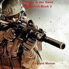 Danger in the Sand Audiobook By Edward Morse cover art