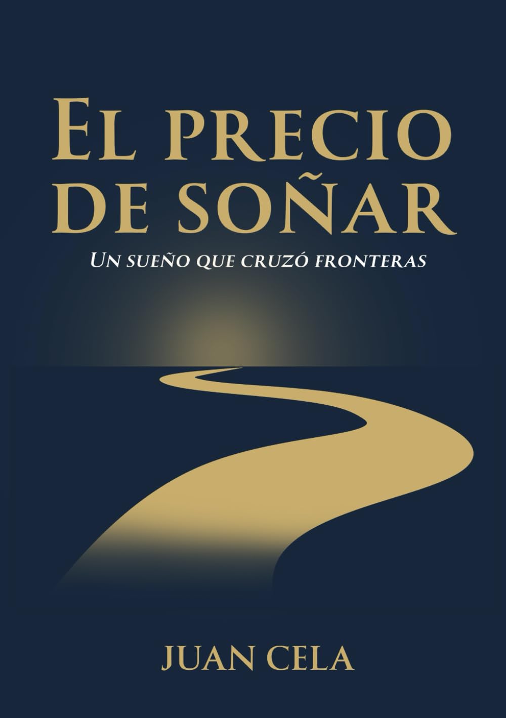 El precio de soñar: Un sueño que cruzó fronteras