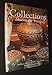 Collections: Sharing the Passion