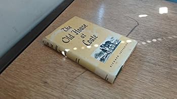 Hardcover The Old House at Coate and Other Hitherto Unpublished Essays, edited,with an introduction and notes by Samuel J. Looker Book