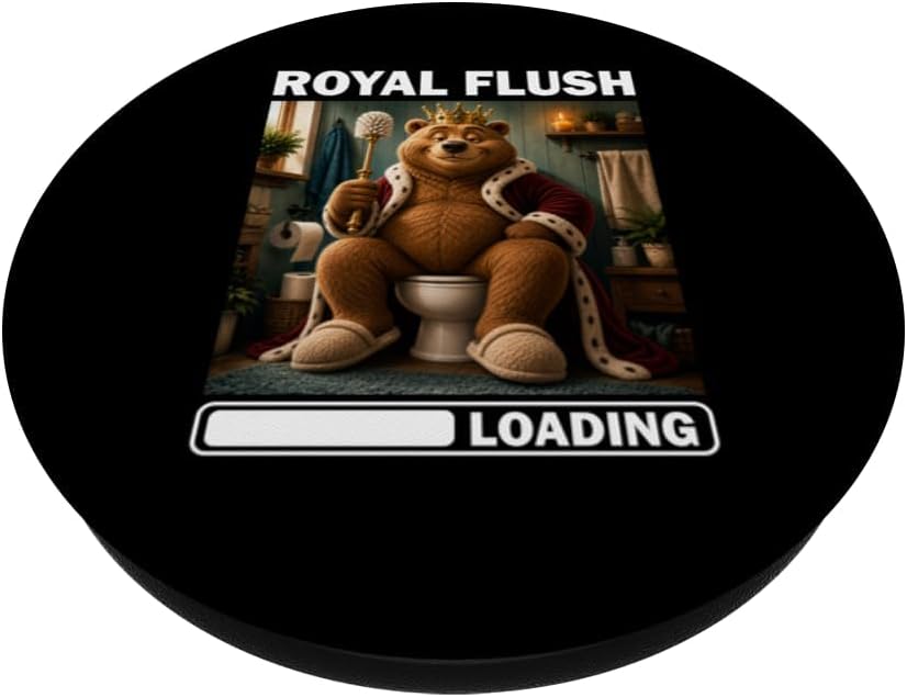 Royal Flush Loading Bear Funny Bathroom Toilet Humor Dad PopSockets Adhesive PopGrip image 2