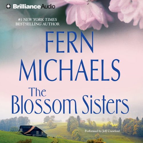 The Blossom Sisters Audiolivro Por Fern Michaels capa