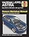 Vauxhall / Opel Astra 04-08