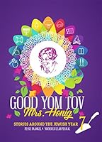 Mrs. Honig's Cake #7: Good Yom Tov! 9659081359 Book Cover