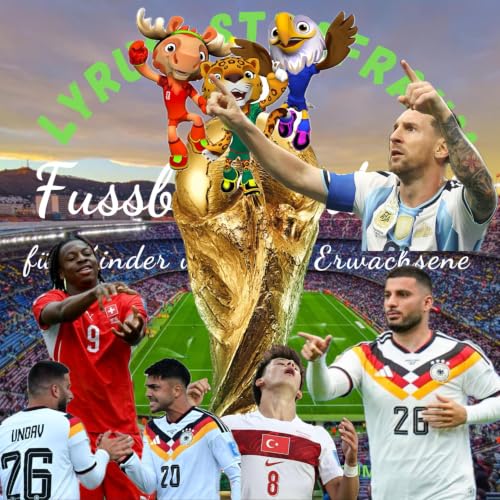 S4#04 - WM2026 - Mit Tempo: Undav, Kane, Messi, Mbapp&eacute;, Oyarzabal und Haaland knipsen doppelt