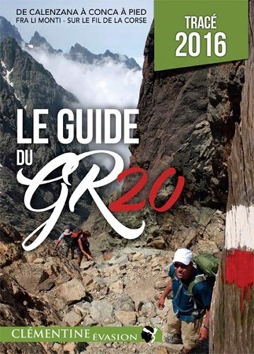Le guide du GR20 Livre PDF Gratuit