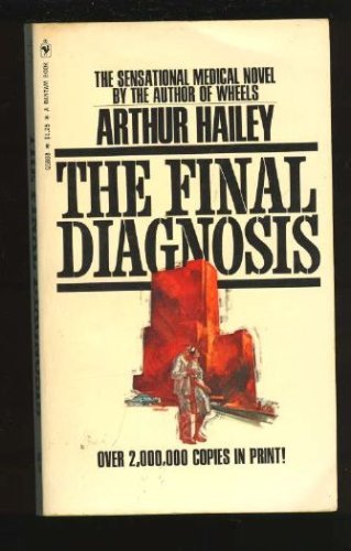 The Final Diagnosis B0026HAR58 Book Cover