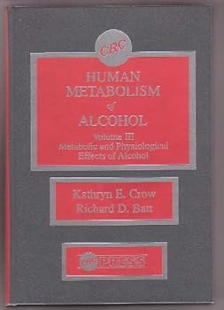 Hardcover Human Metabolism of Alcohol, Volume III Book
