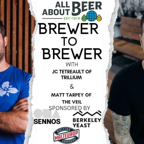 Brewer to Brewer: JC Tetreault and Matt Tarpey