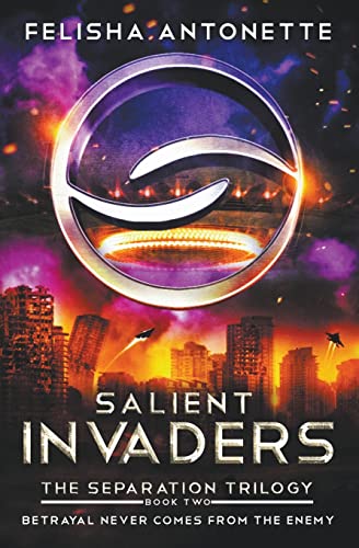 Salient Invaders: 2 (The Separation Trilogy) view 2