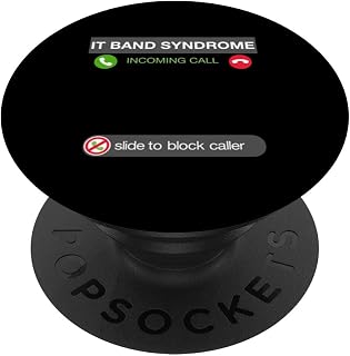 Funny Running IT Band Syndrome Injury Calling Runners PopSockets Swappable PopGrip