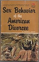 Sex behavior of the American divorcee B0007FFO4A Book Cover
