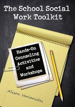 Spiral-bound The School Social Work Toolkit: Hands-On Counseling Activities and Workshops Book