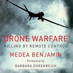 Drone Warfare Audiolibro Por Medea Benjamin arte de portada