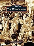 The Copacabana (Images of America)