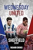 united economy v fare  Wednesday v United: The Sheffield Derby (English Edition)