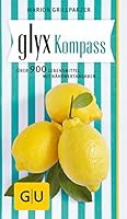 Glyx Kompass. Über 900 Lebensmittel mit Nährwertangaben 3833843187 Book Cover