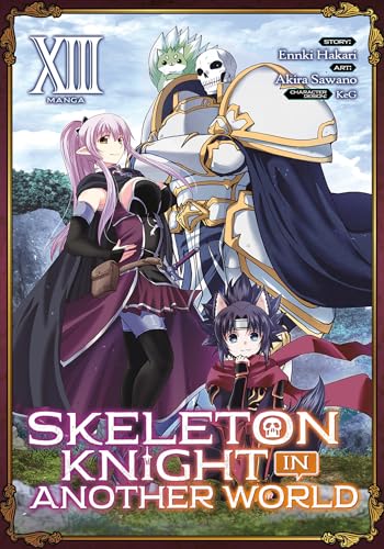 Skeleton Knight In Another World (Manga) Vol. 13