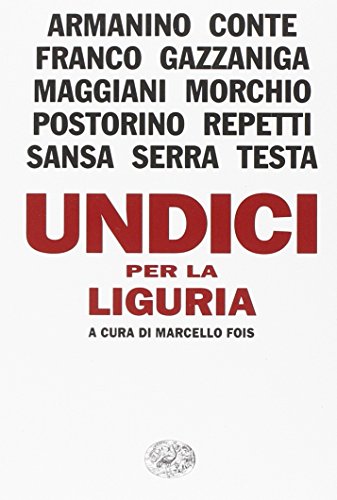 Undici per la Liguria Undici per la Liguria