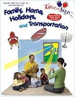 Time To Sign Family, Home, Holidays, and Transportation 0976536455 Book Cover