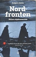Nord-fronten Hitlers Skjebneområde 8205366179 Book Cover