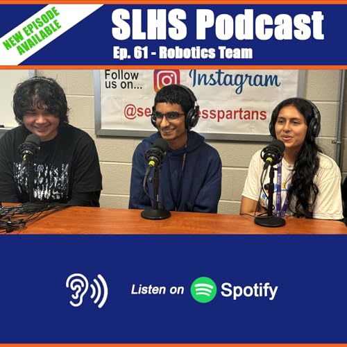 Episode 61 - Robotics Team