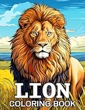 Lion Coloring Book: 50 Unique Ilustrations for Stress Relief and Relaxation
