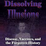 Cover of Dissolving Illusions