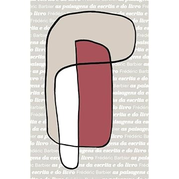 Capa do livro As Paisagens da Escrita e do Livro: Uma Viagem através da Europa: 4