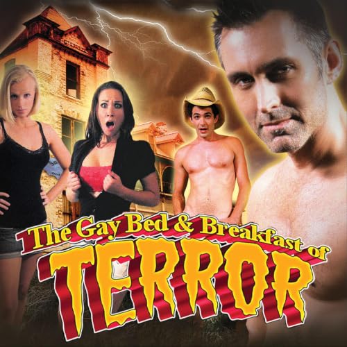 Gay Bed and Breakfast of Terror!